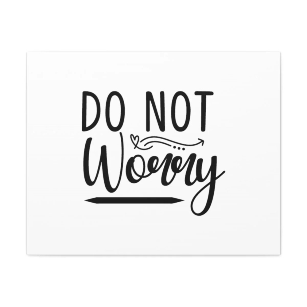 Scripture Walls Do Not Worry Romans 15:13 Christian Wall Art Bible Verse Print